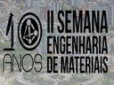 Semana de Engenharia de Materiais