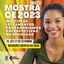 Inscrições abertas para a 3ª MOSTRA CE